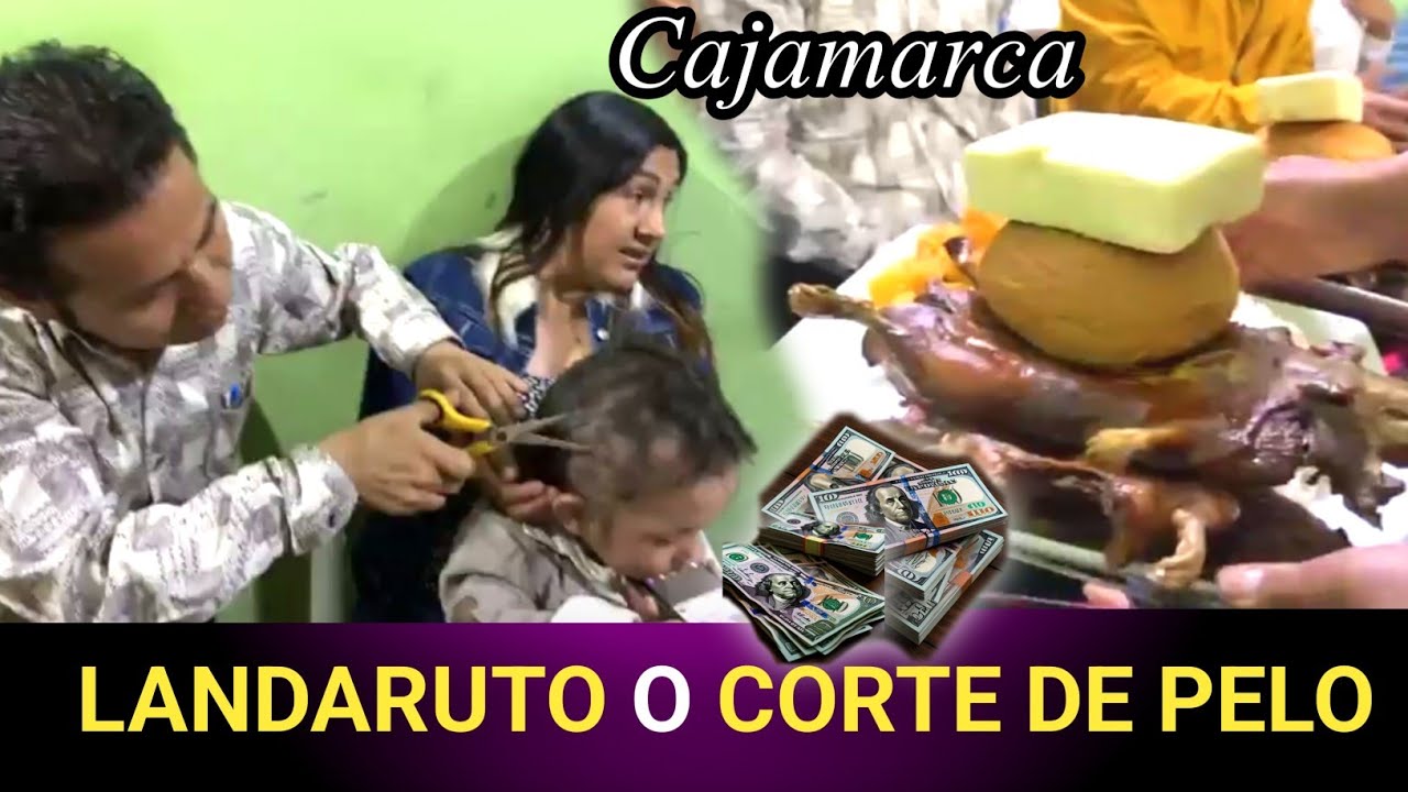 LANDARUTO O  CORTE DE PELO en Cajamarca.