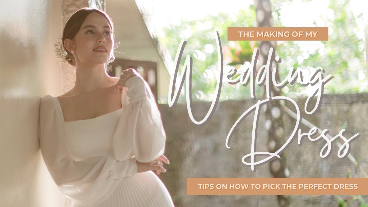 THE MAKING OF MY WEDDING DRESS | Jessy Mendiola