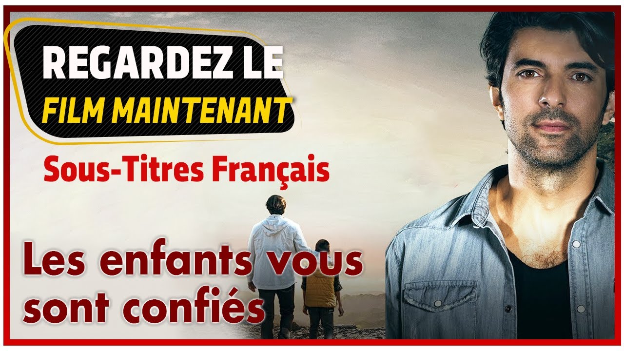 Les enfants vous sont confiés - Thriller (Sous-Titres Français)