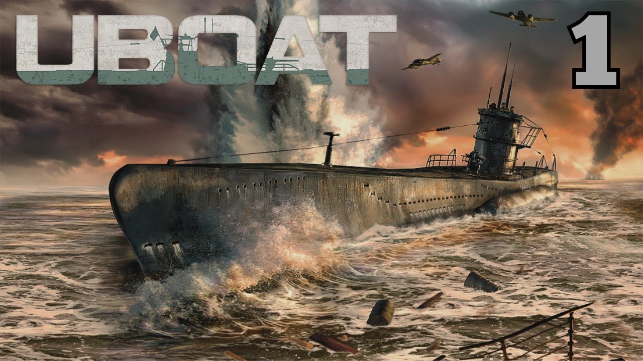 New Series - U-Boat - U48 Career - Episode 1: Rookie Skipper Takes the Conn