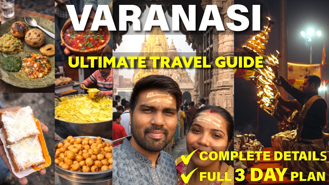 Varanasi Travel Guide 2026 | Perfect 3 Days Itinerary | Street Food,Temples,Ghats,Ganga aarti & more