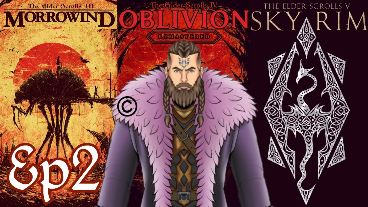 Sage Plays: bethesda's Elder Scrolls Morrowind, Oblivion, and Skyrim Ep2.