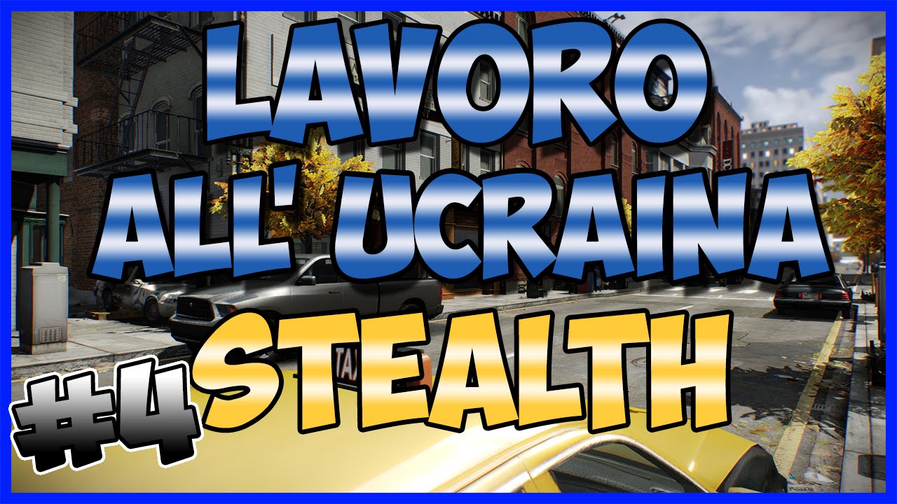 PAYDAY 2 - Gameplay ITA - #4 Lavoro all'ucraina stealth [by RANDOM]