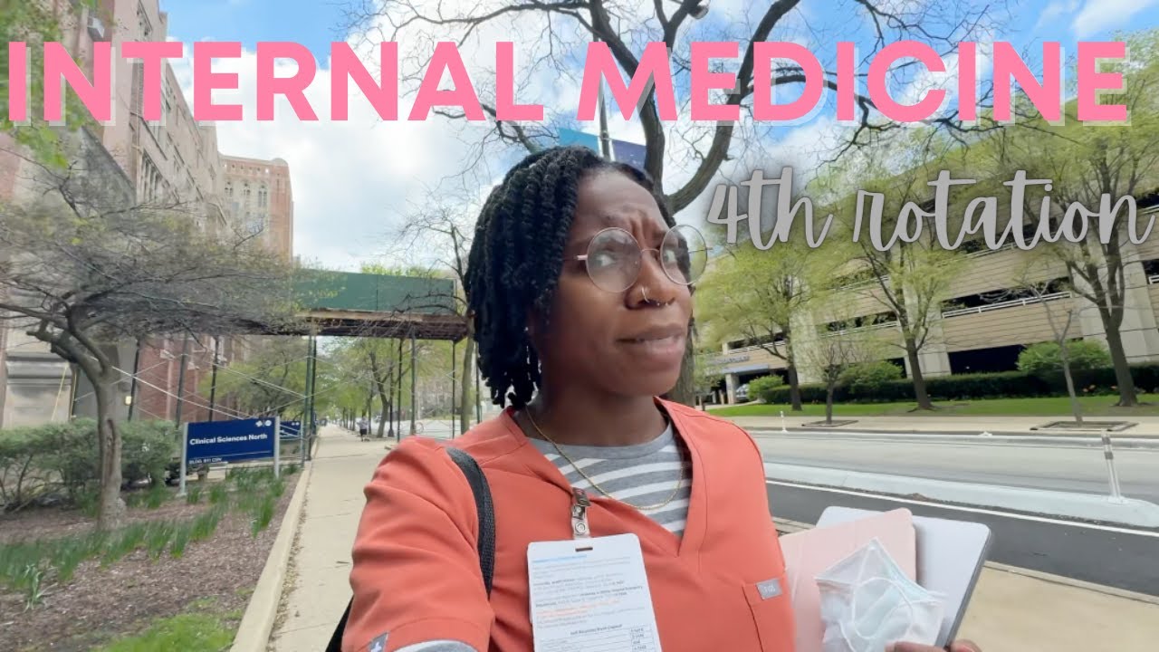 First Week on Internal Medicine Rotation | Third Year Medical Student