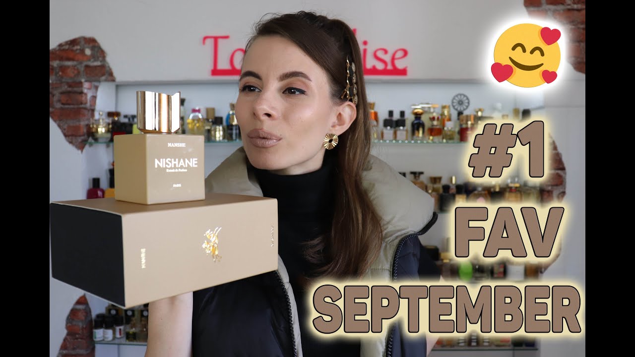 NANSHE by NISHANE- MOST FAVORITE PERFUME DISCOVERY of SEPTEMBER 2021