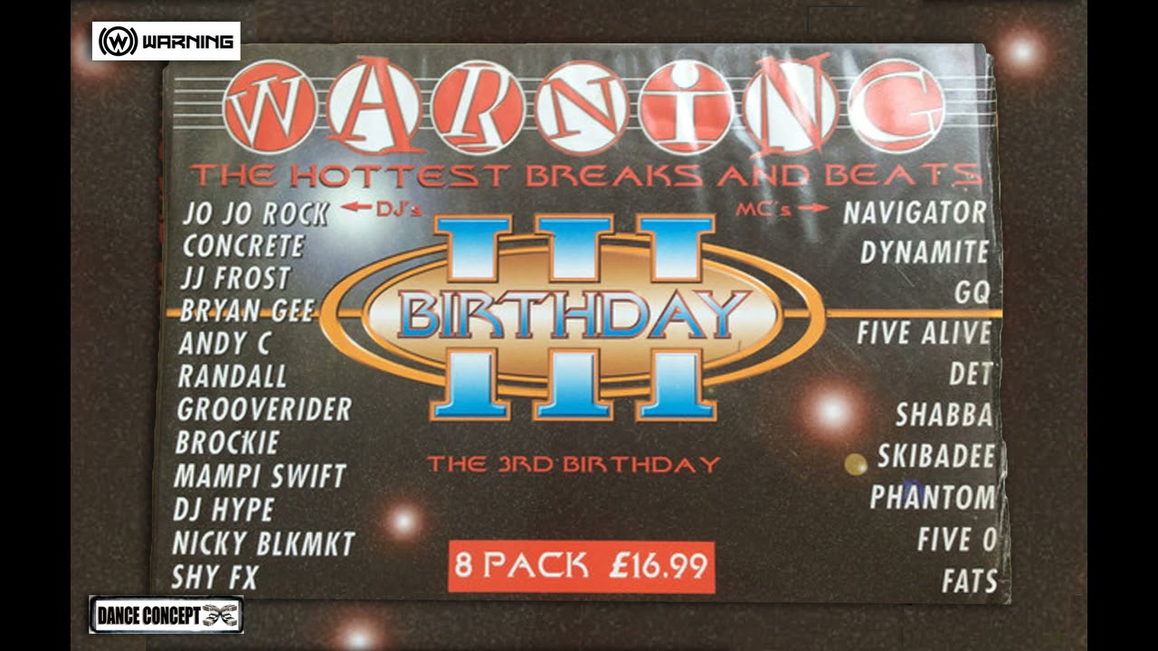 Grooverider & Five Alive -  Warning 3rd Birthday 18th April 1998