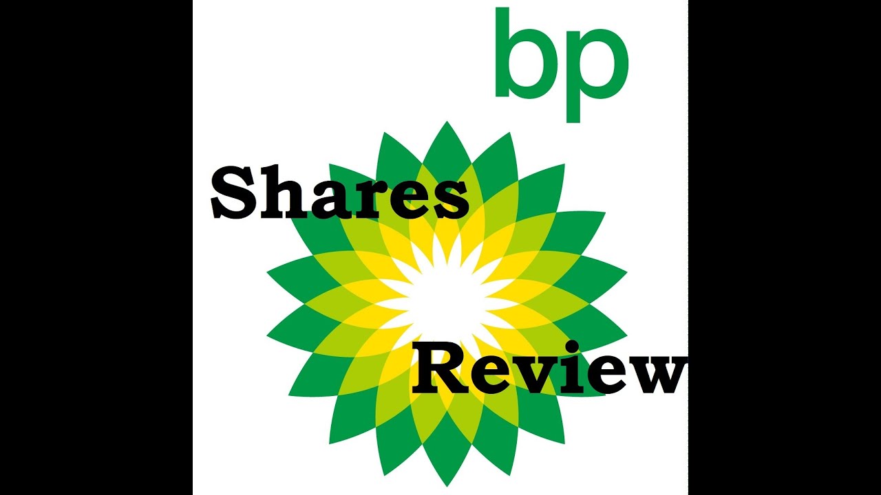 BP Share Review