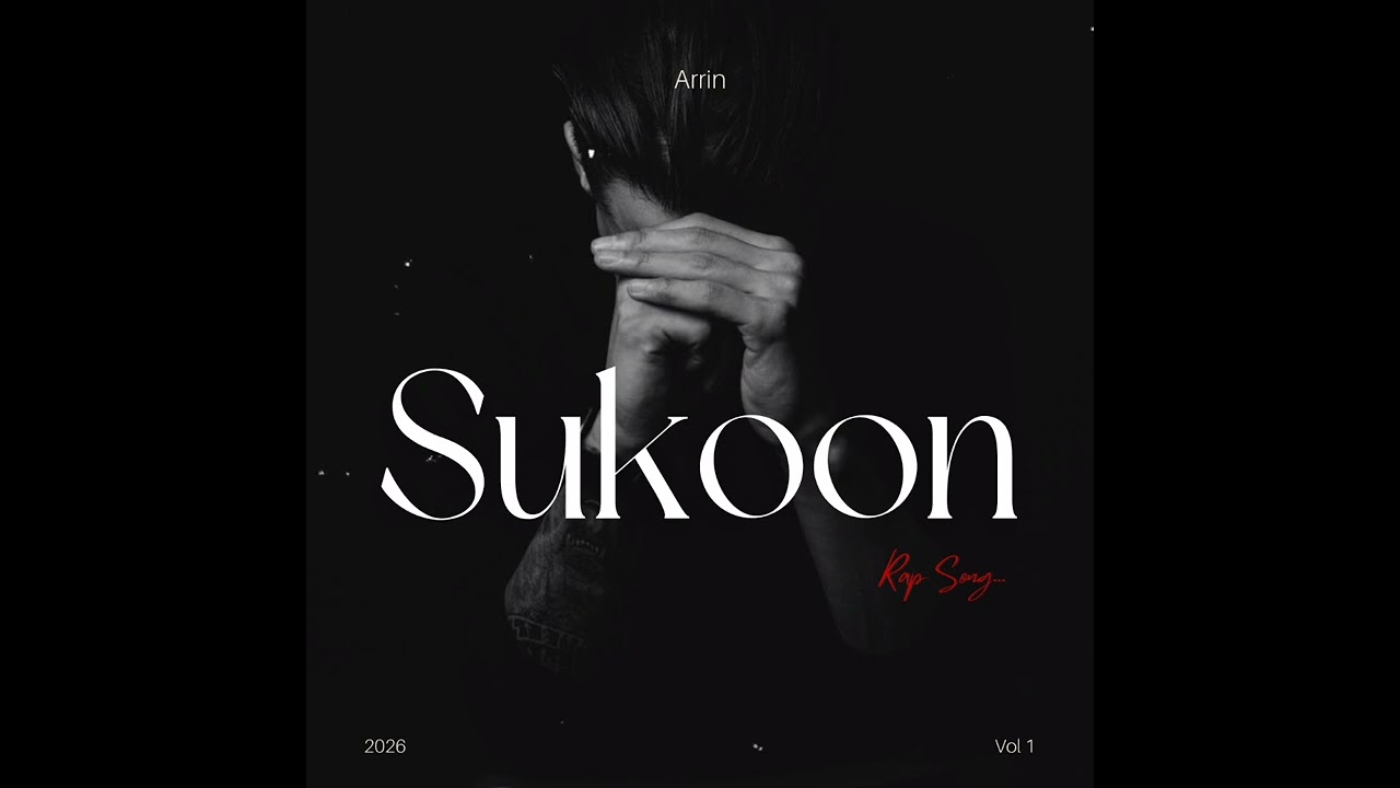 Sukoon | Rap Song | Arrin | Hindi Sad Rap Song | 2026