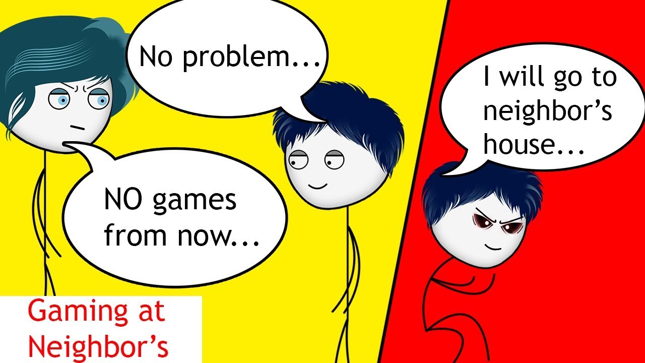 When a Gamer goes to his Neighbor's house for playing games