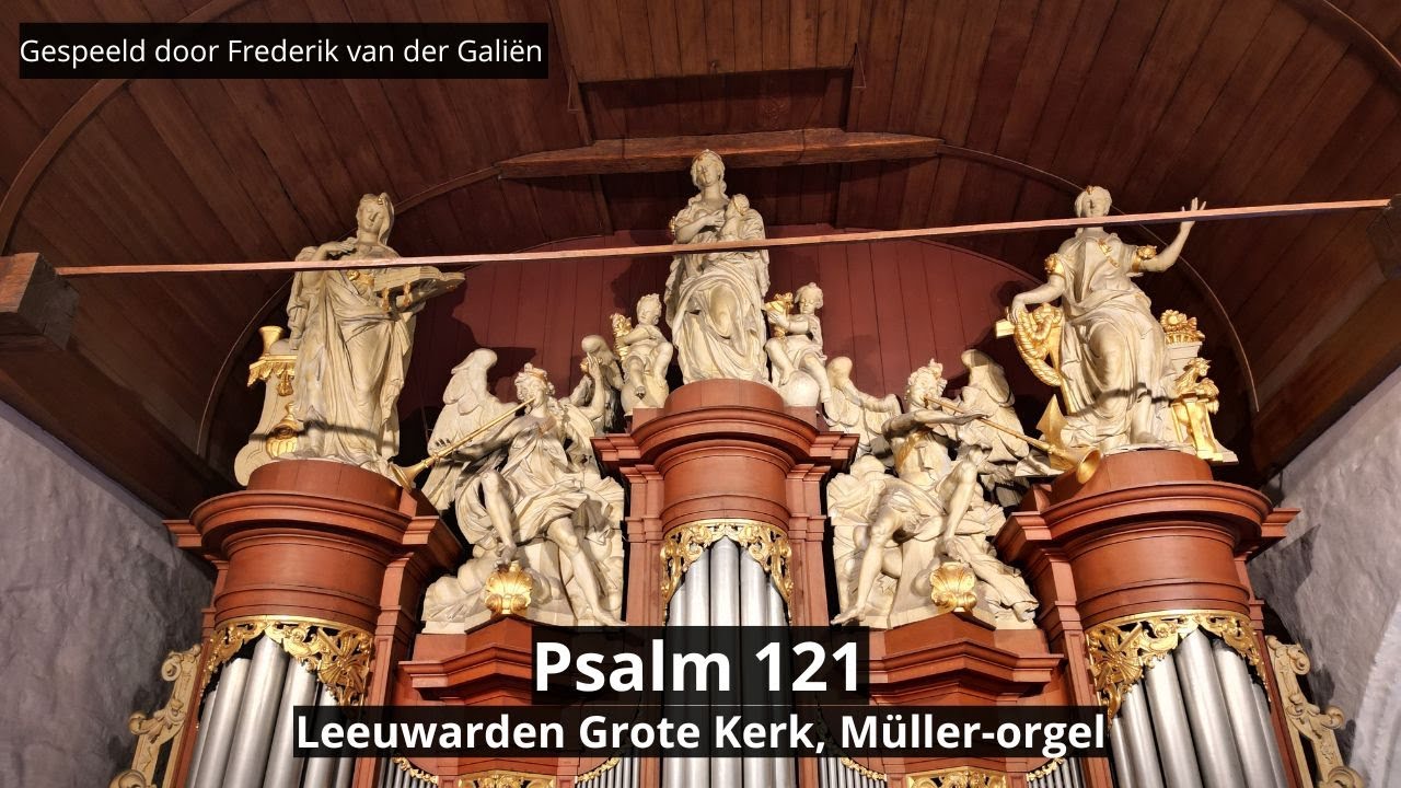 Psalm 121 | John Propitius | Jacobijnerkerk Leeuwarden
