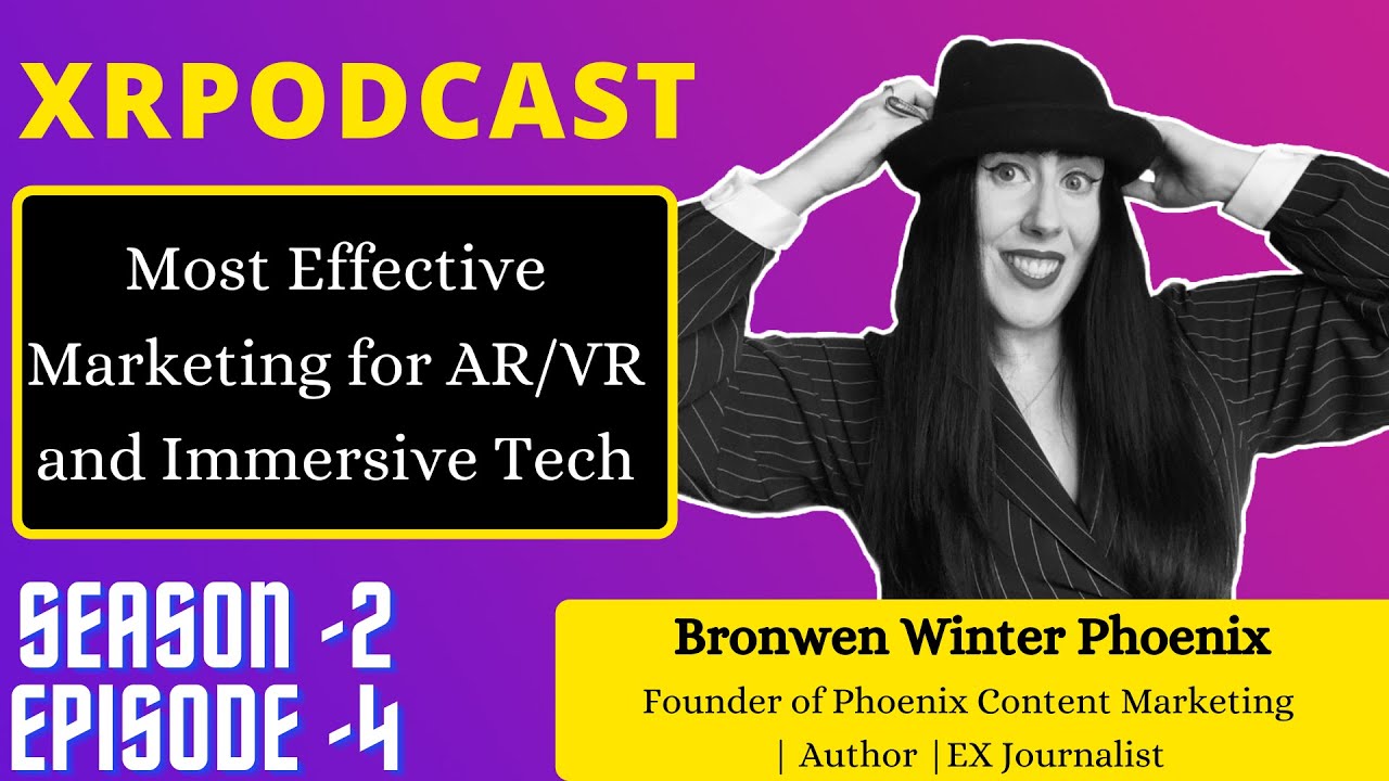 Effective Marketing for AR/VR and Immersive Tech