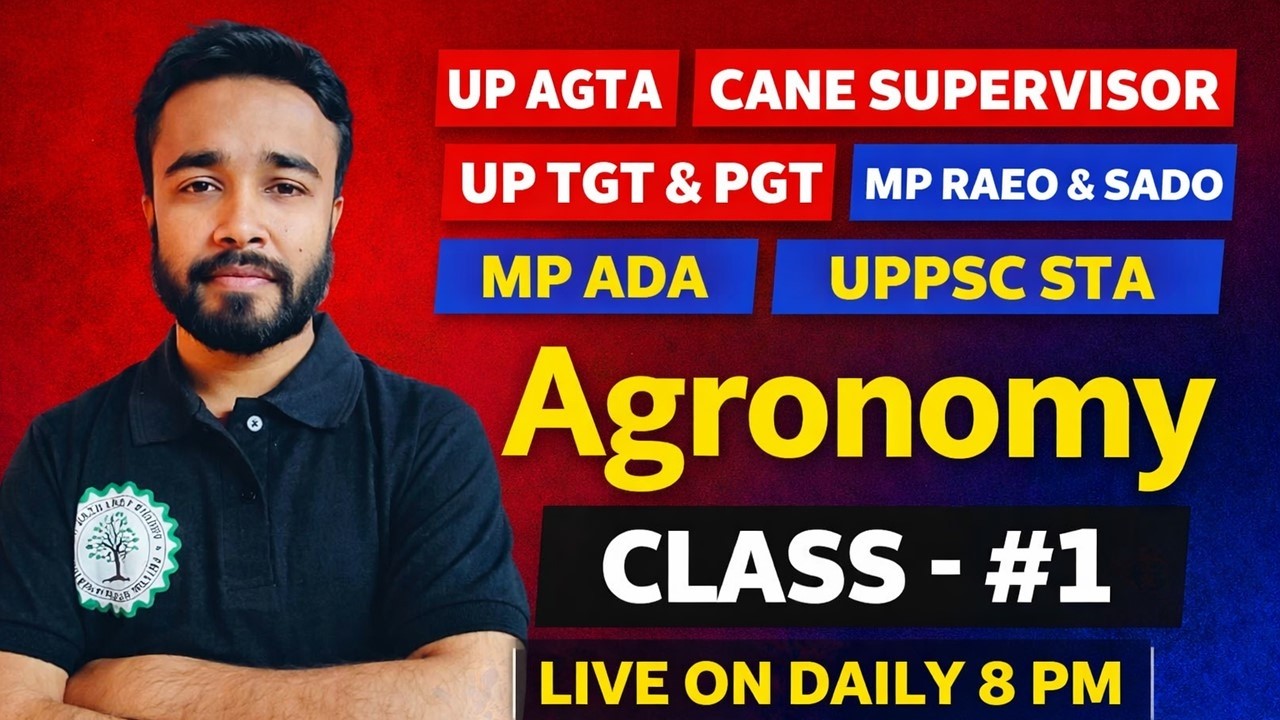 Agronomy - 1 | UP AGTA & CANE CANE SUPERVISOR 2026 | UP TGT & PGT | MP RAEO & SADO  | MP ADA  | STA