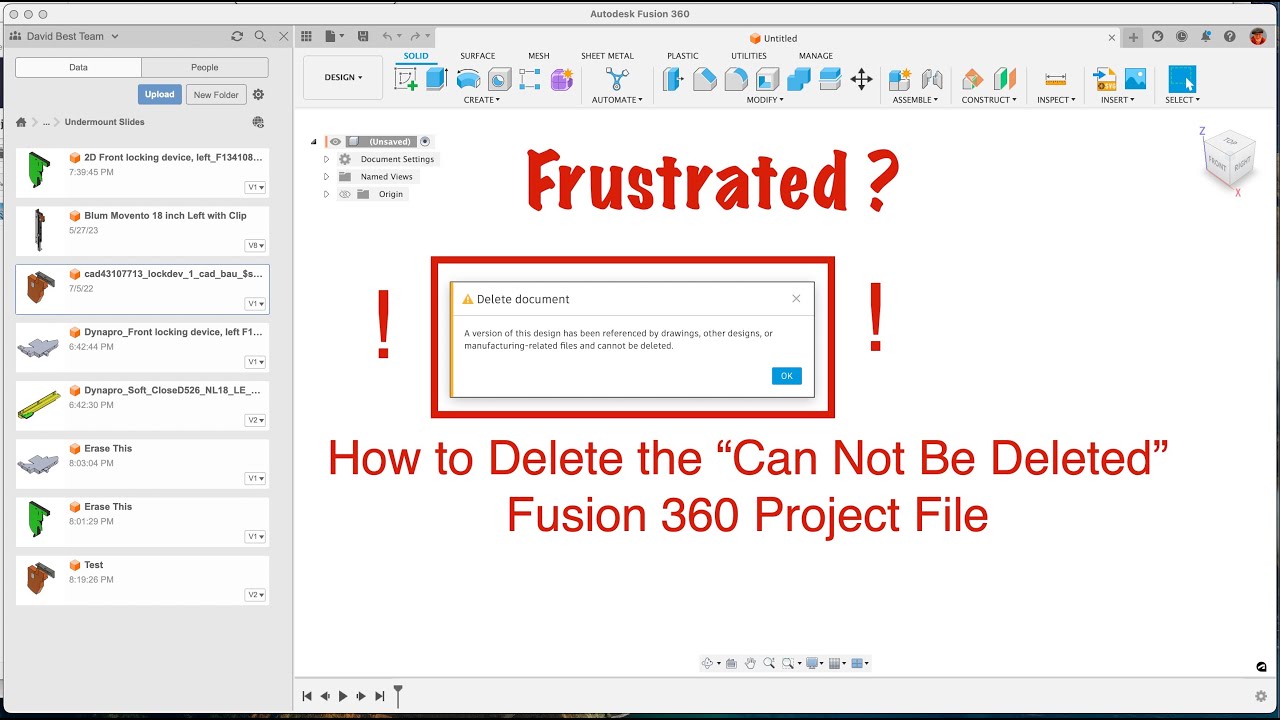 How To Delete Stubborn Files in Fusion 360