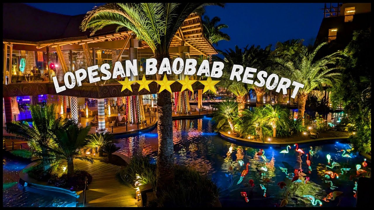 Lopesan Baobab Resort⭐ Alle Infos, Einblicke und Bilder für euren Urlaub.
