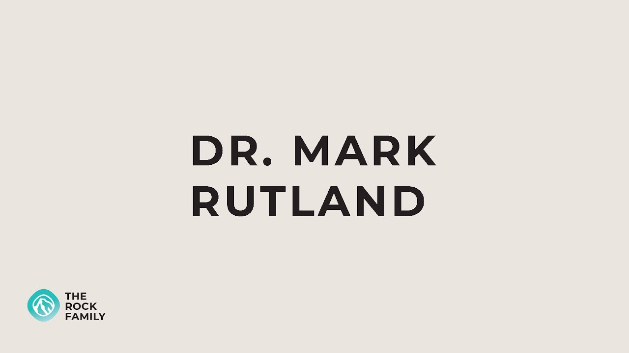 Rock Family | Dr. Mark Rutland