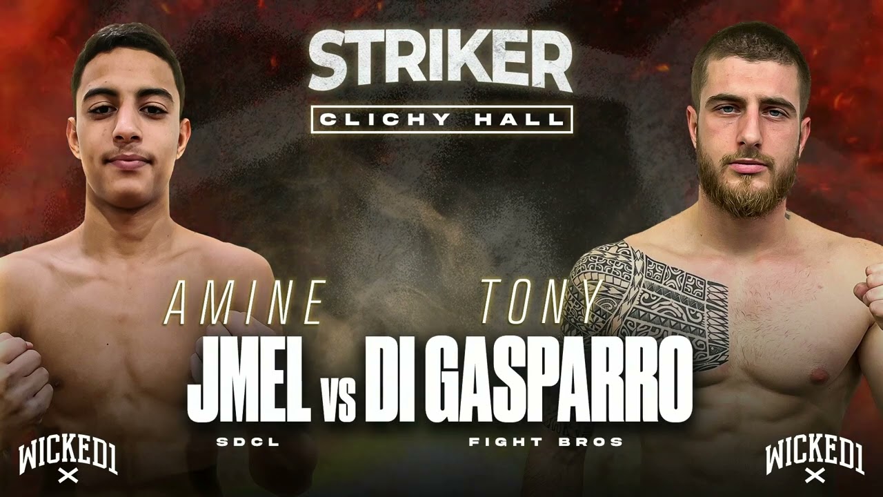 Amine Jmel VS Tony Di Gasparo - STRIKER 3