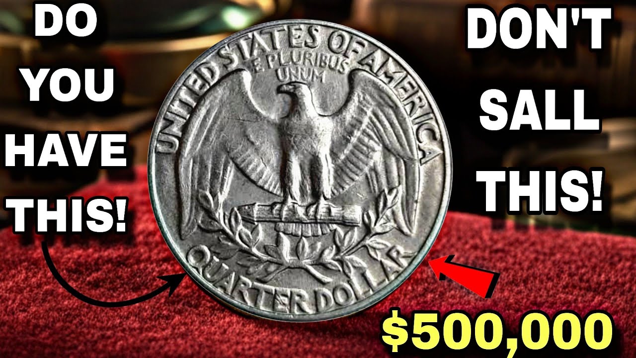 Top 5 Washington Quarter Coins Worth Thousands of Dollars