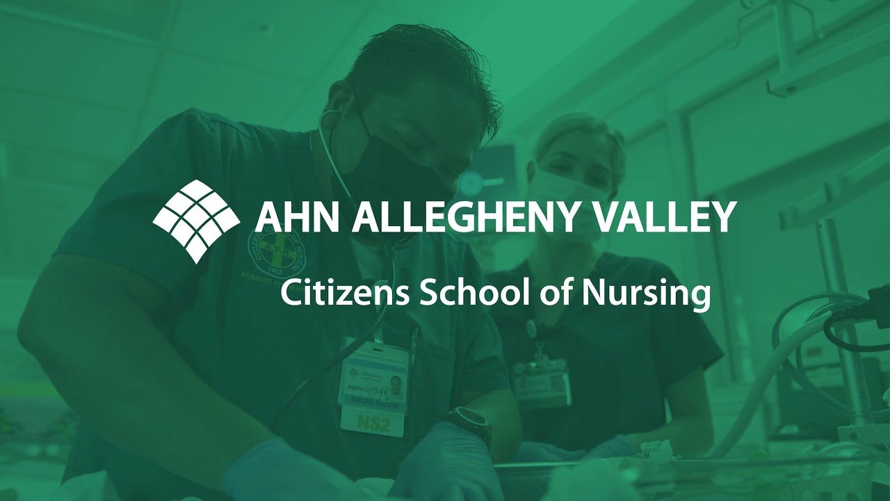 Tour Our Nursing School | Citizens School of Nursing | AHN