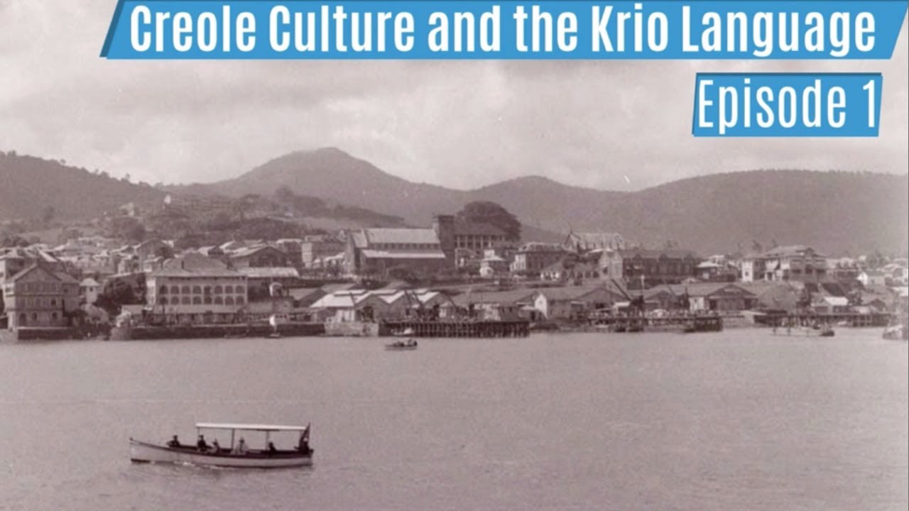 Creole Culture and the Krio Language