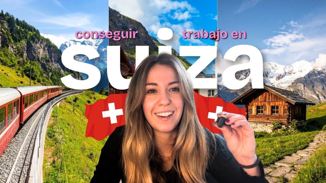 🇨🇭 Cómo conseguir trabajo en Suiza desde el extranjero 💼 (mi experiencia real)