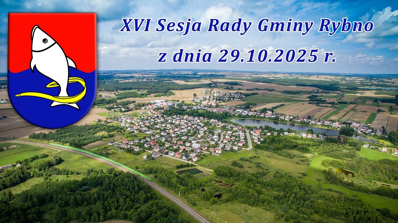 XVI Sesja Rady Gminy Rybno 29.10.2025 r.