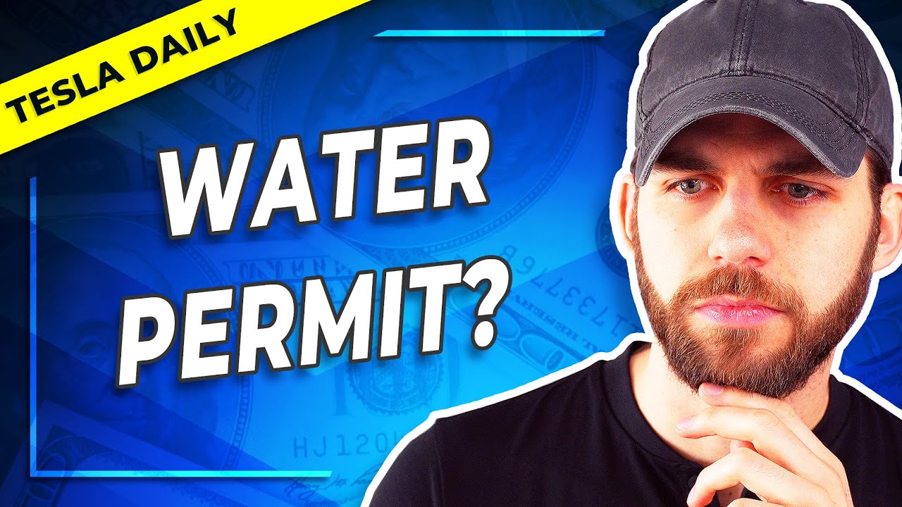 Tesla Water Supply Not Final As Berlin Approved + Production Rumors