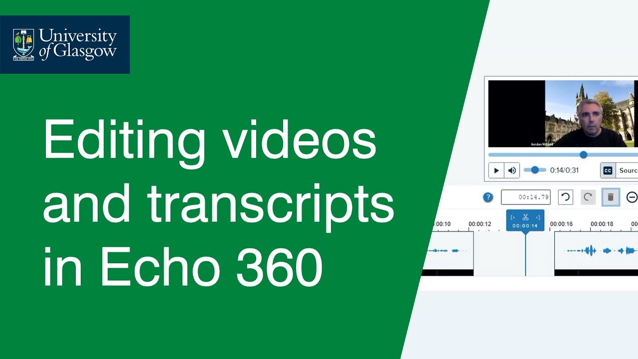 Editing a Video Recording and Transcript in Echo 360