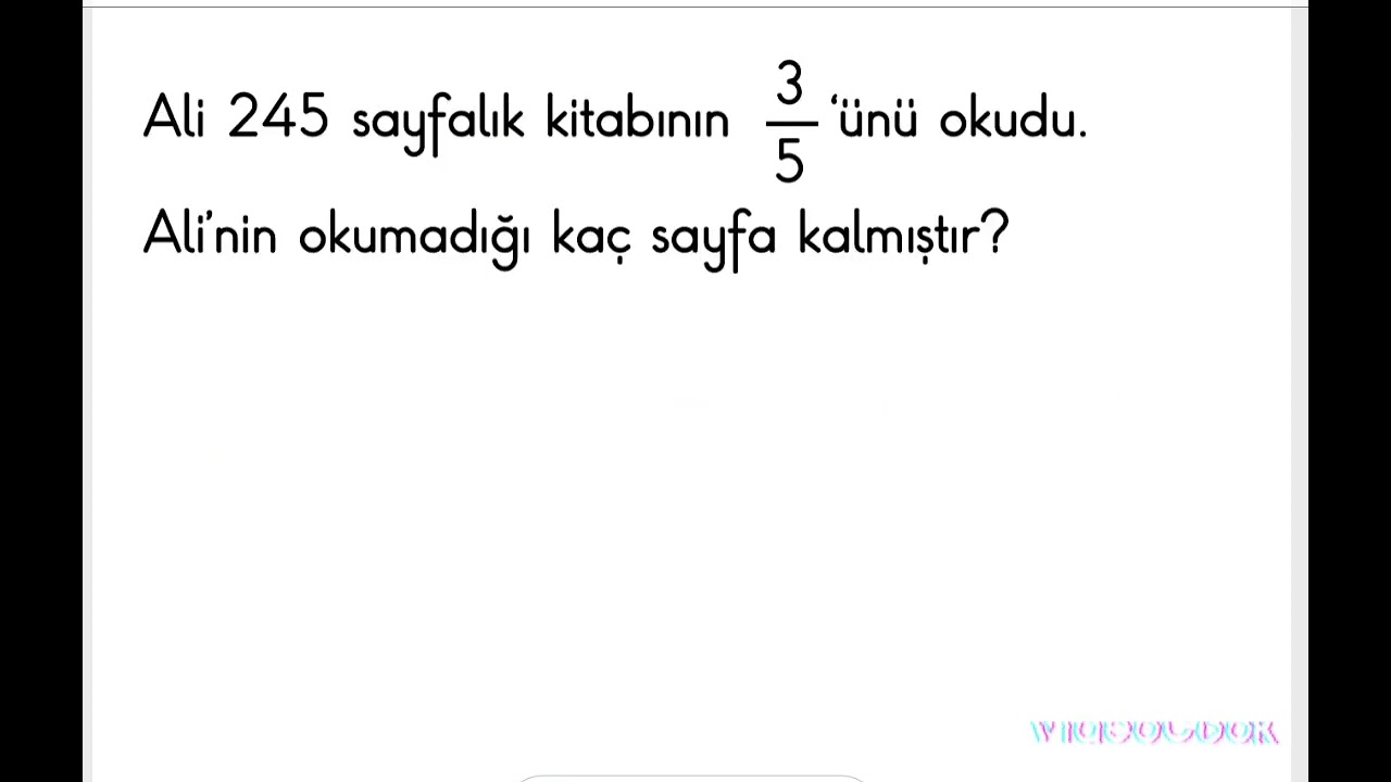 4.SINIF VERİLEN BİR &Ccedil;OKLUĞUN BASİT KESİR KADARINI BULMA