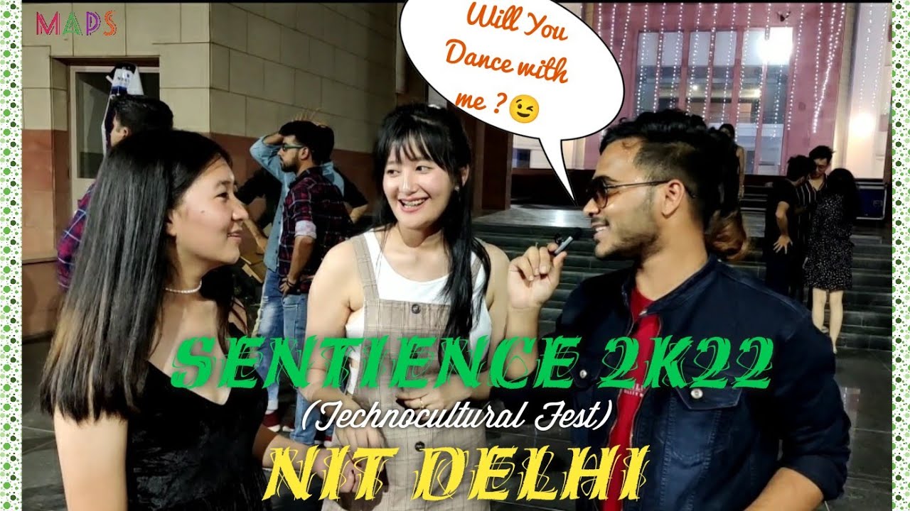 NIT Delhi Fest🎊 : SENTIENCE 2022 Students' REVIEW 🥳