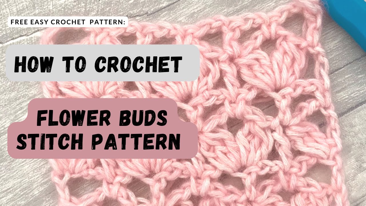 How to crochet Flower Bud stitch pattern [easy crochet stitch tutorial]