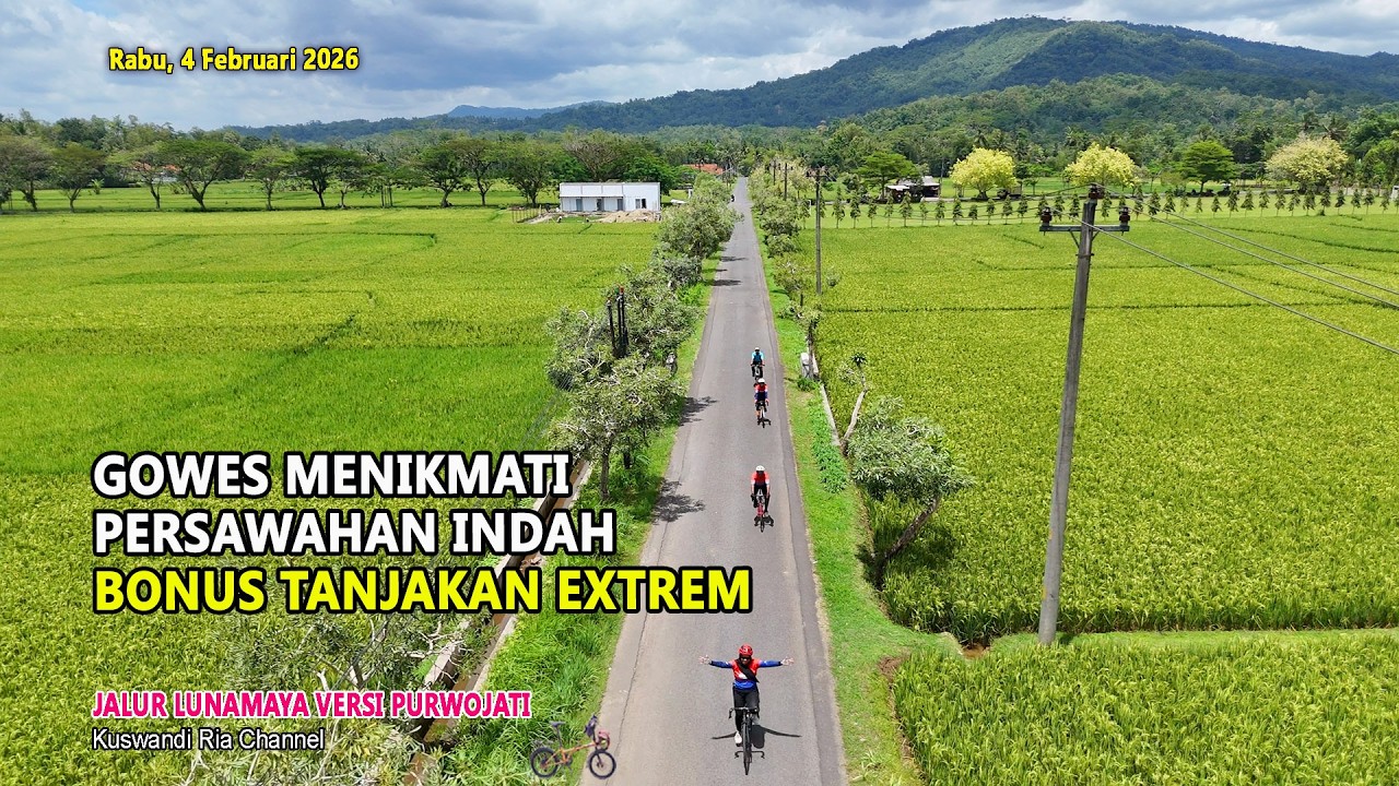 GOWES MENIKMATI VIEW PERSAWAHAN INDAH BONUS TANJAKAN EXTREME, JALUR LUNAMAYA VERSI PURWOJATI