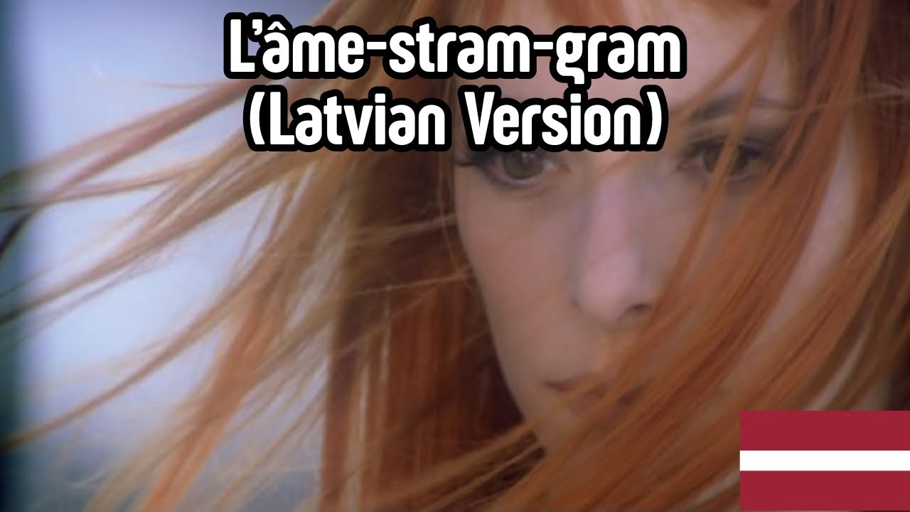 Myl&egrave;ne Farmer - L'&acirc;me-stram-gram (Latvian Version)