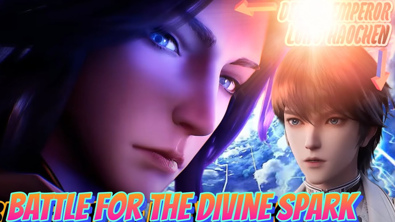 Battle for Divine Spark: Long Haochen vs Feng Xiu Godhood 🔥 