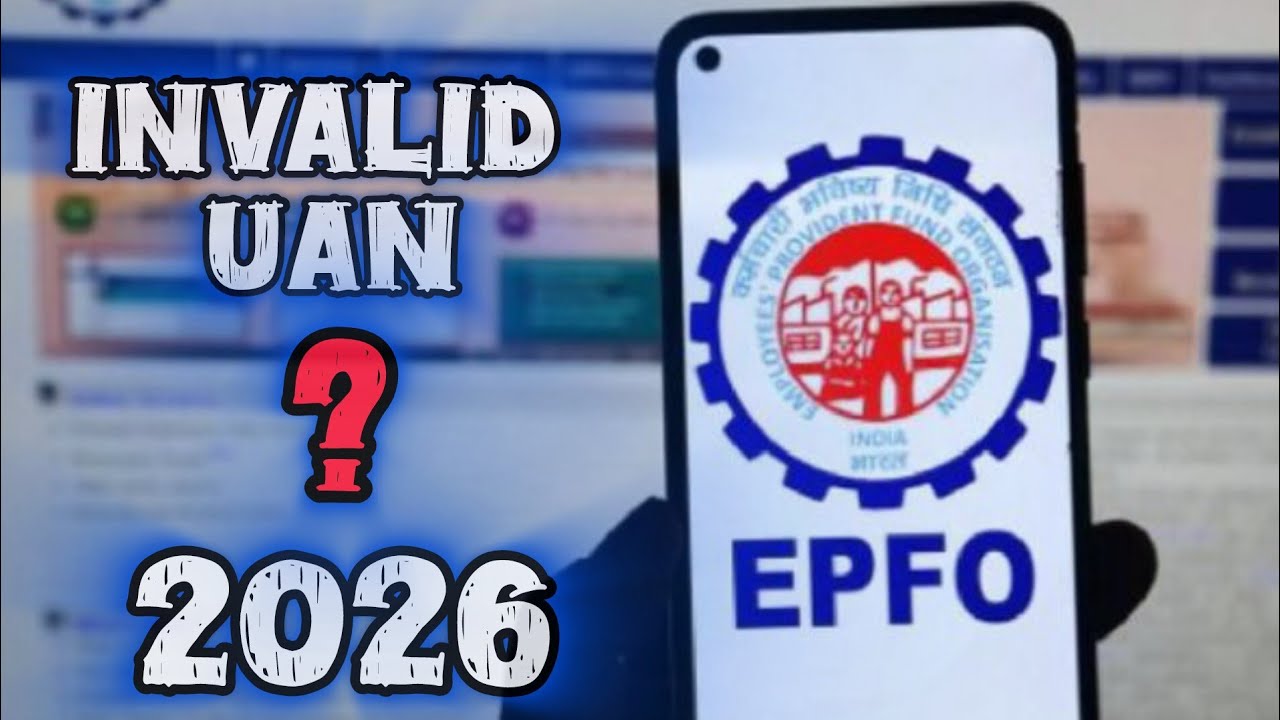 Invalid UAN 2026