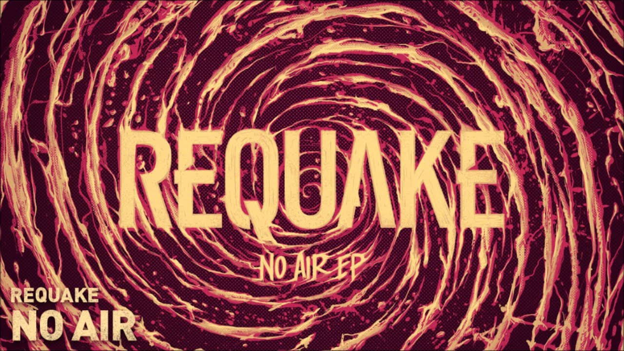 Requake - No Air [HD]