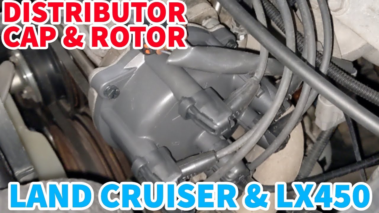 Land Cruiser Distributor Cap and Rotor Removal and Replacement - Toyota FZJ80 Lexus LX450 1FZFE