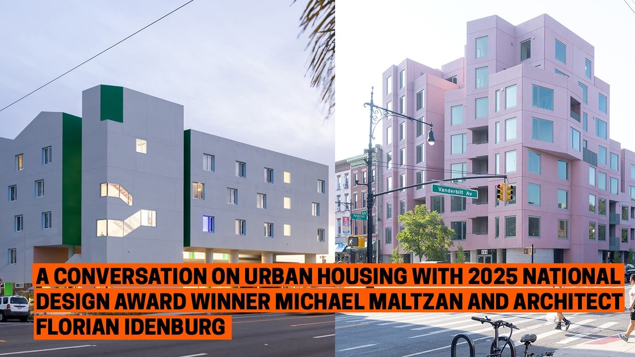 A Conversation on Urban Housing with 2025 NDA Winner Michael Maltzan and Architect Florian Idenburg