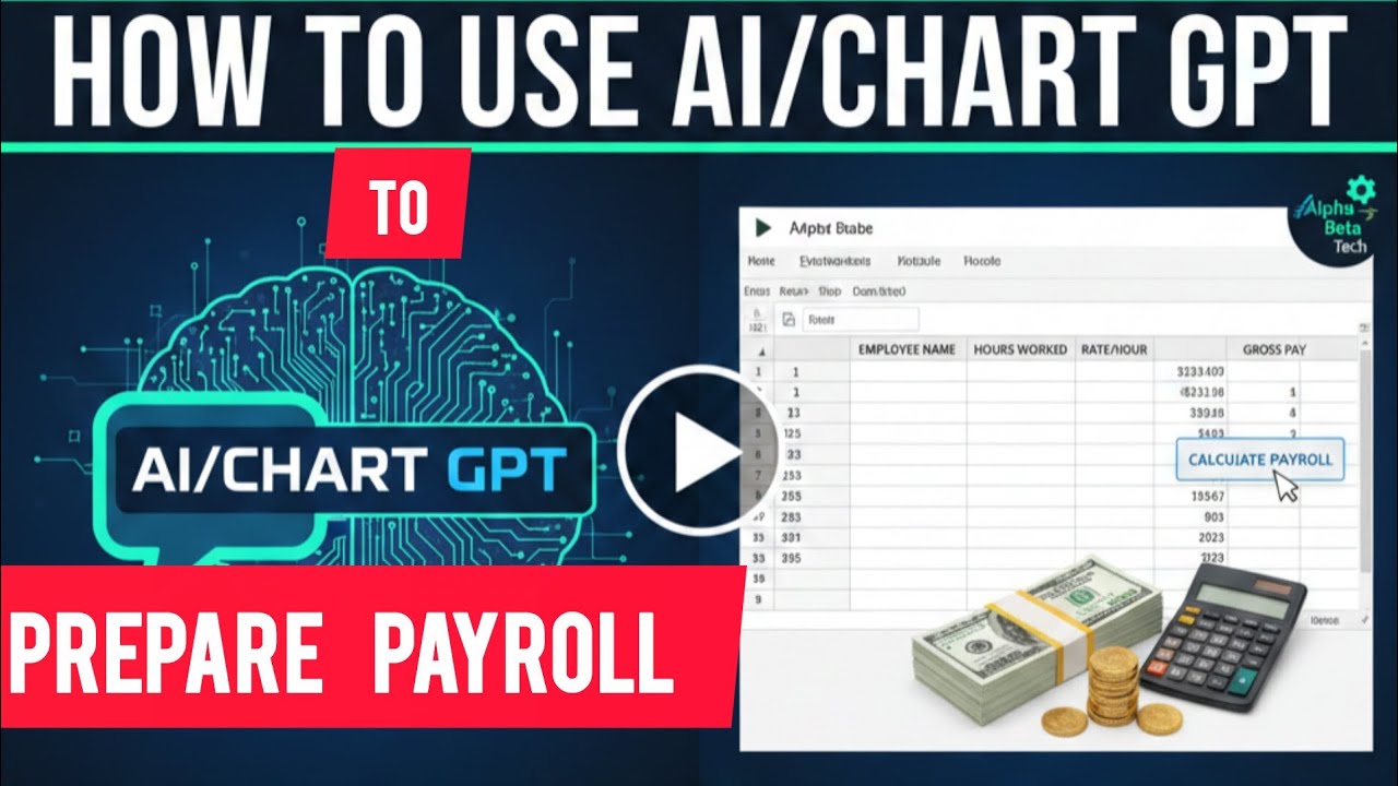 HOW TO USE AI & CHATGPT TO PREPARE PAYROLL LIKE A PROFESSIONAL