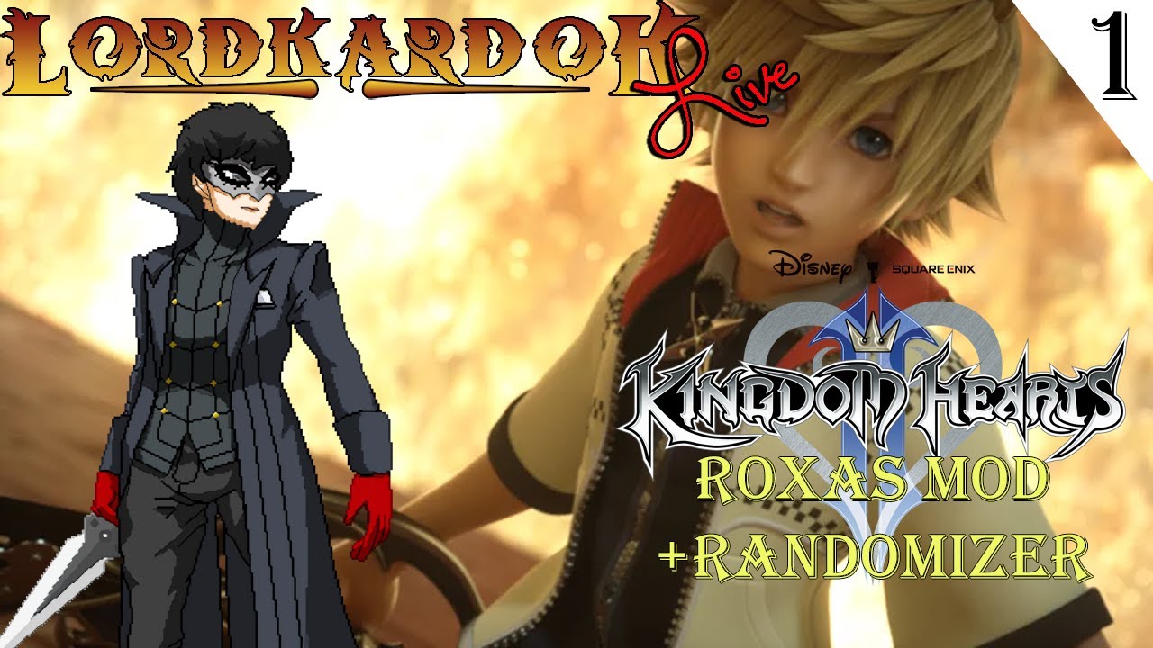 LordKardok Live - χ Roxas Randomizer Play Through χ Part 1