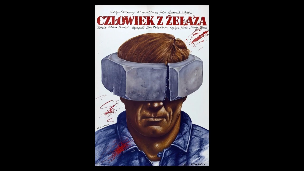 Andrzej Korzyński - Człowiek z żelaza (Man of Iron) - 1981 Muzyka