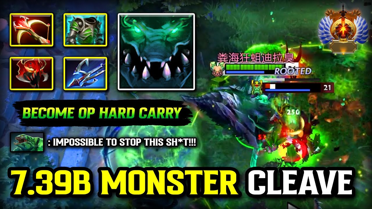 7.39B NEW OP CARRY Underlord | Monster Madness Cleave Attack | 100% Nobody Can Stands Against DOTA 2