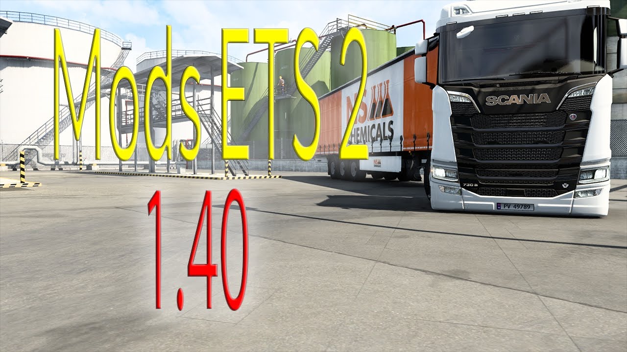 ETS2 1.40: Top 10 de Mods ETS2 Os Melhores Gr&aacute;tis
