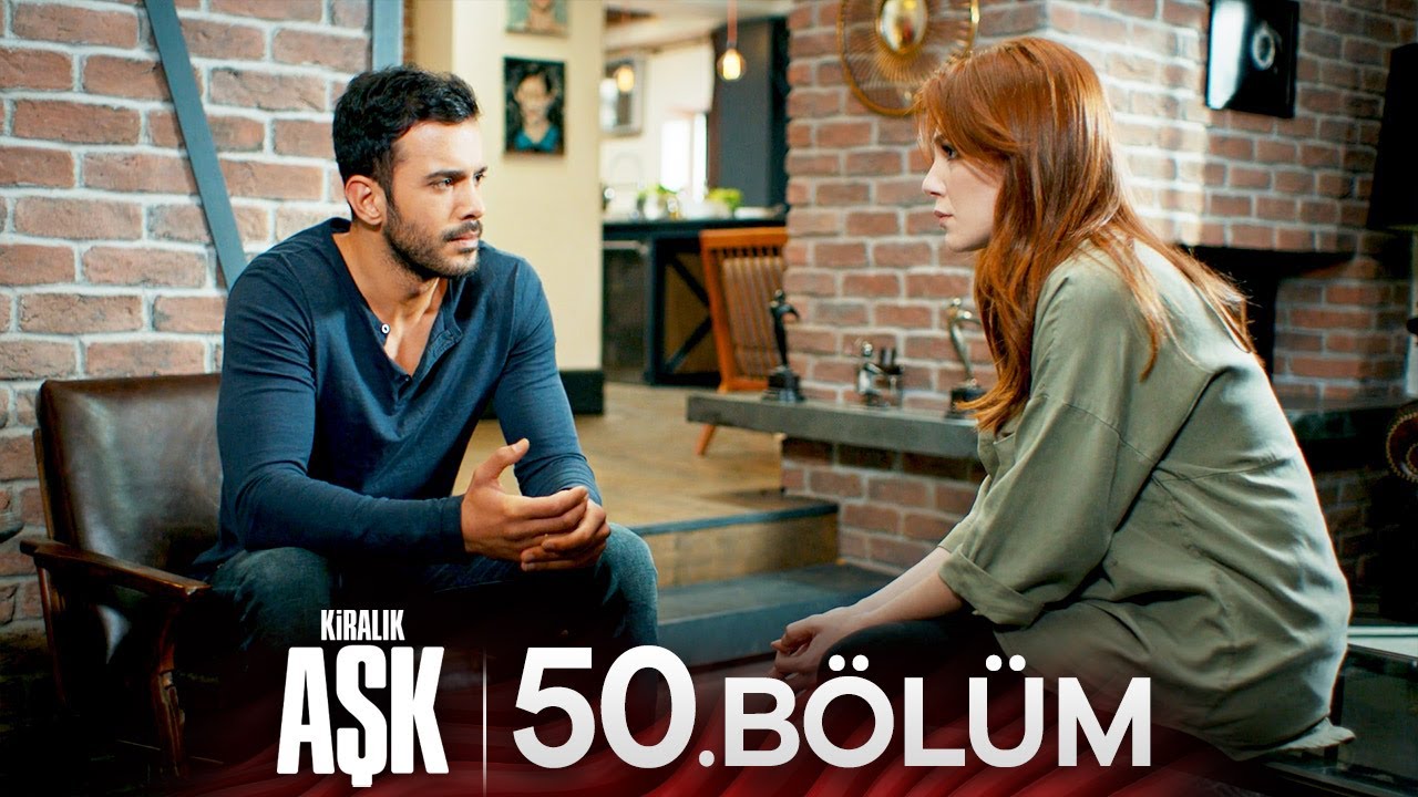 Kiralık Aşk 50. Bölüm