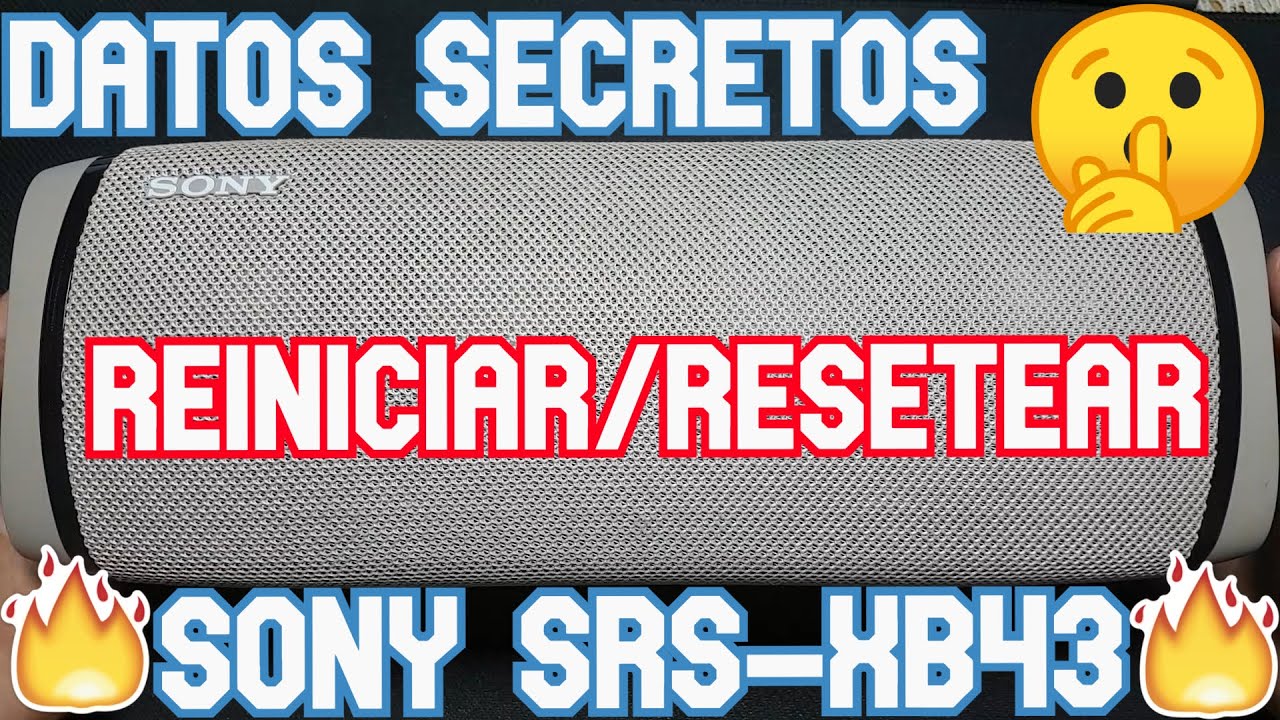 ¿Cómo reiniciar?¿Cómo resetear/restablecer valores de fabrica?- Funciones secretas de Sony SRS- XB43