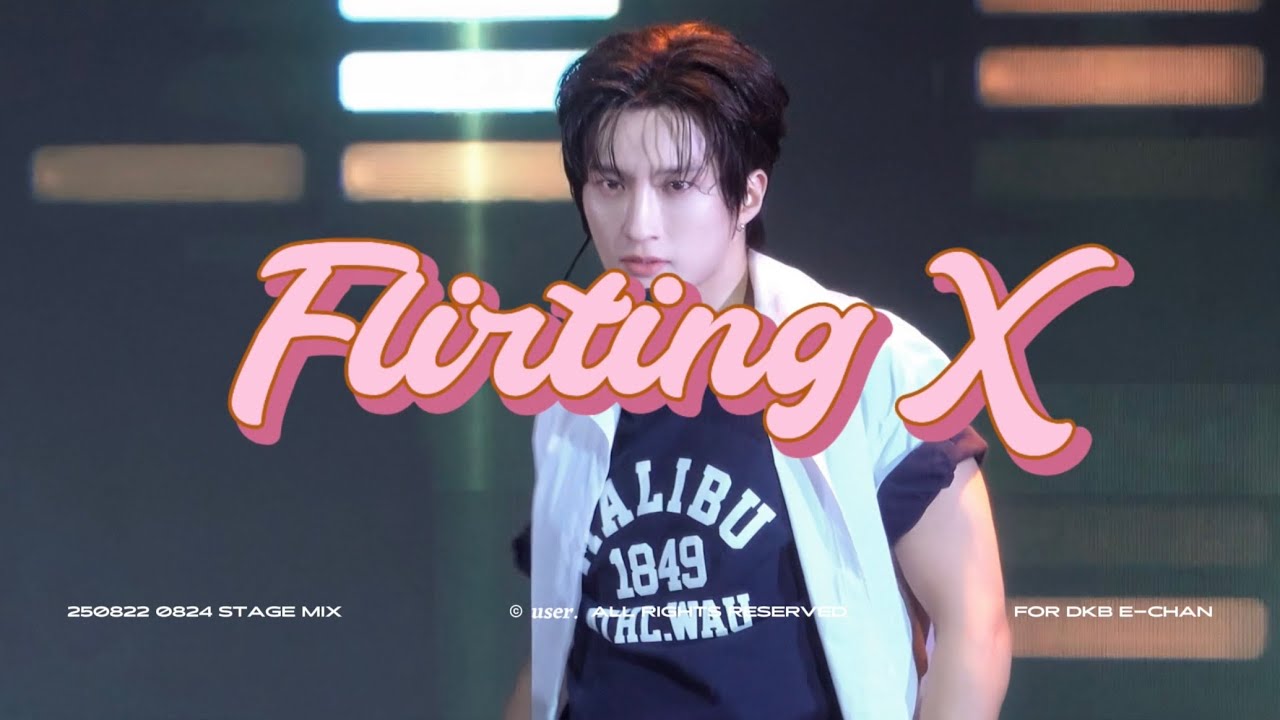[4K] 250822-24 DKB FanConcert in Japan - Flirting X 다크비 DKB 이찬 E-CHAN 직캠 (교차편집 ver.)