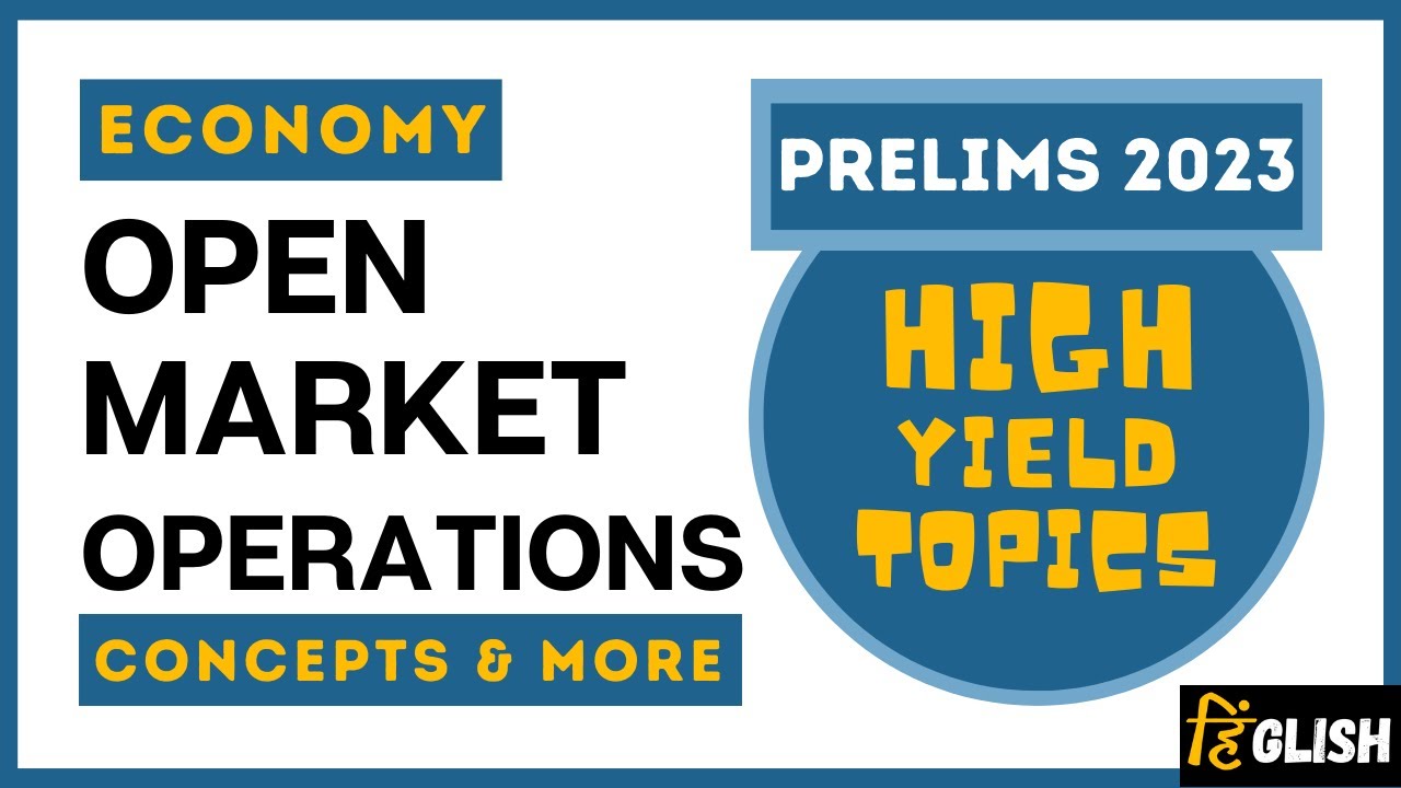 #64.  What is OMO? Open Market Operations by RBI | Detailed Explanation | Economy | UPSC