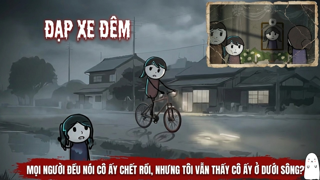 ĐẠP XE ĐÊM | Mọi người nói cô ấy đã mất, nhưng tôi vẫn thấy cô ấy bên bờ sông...