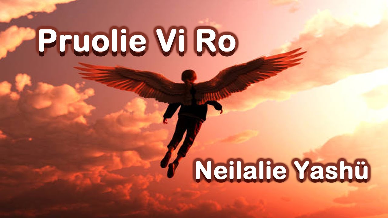 Neilalie Yashü - Pruolie Vi Ro Lyric Video