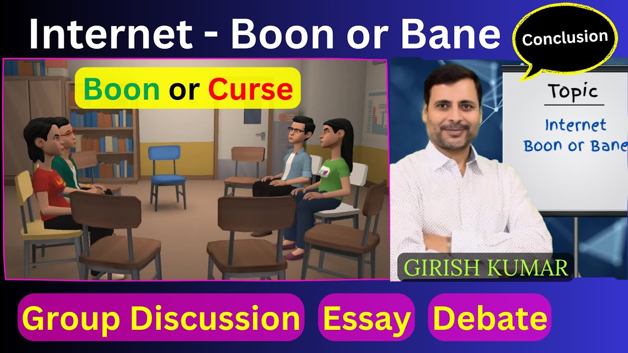 Internet is Boon or Bane Group Discussion, Internet Boon or Curse Debate, Speech 