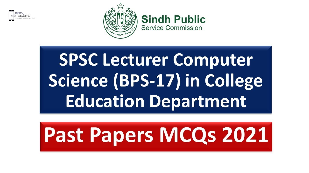 SPSC Lecturer Computer Science BPS 17 2021 Past Papers MCQs in College Education Department